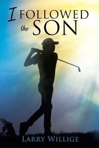 Cover image for I Followed the Son