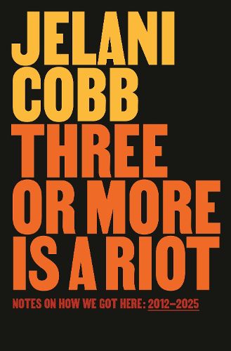 Cover image for Three or More Is a Riot