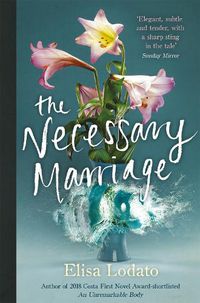 Cover image for The Necessary Marriage