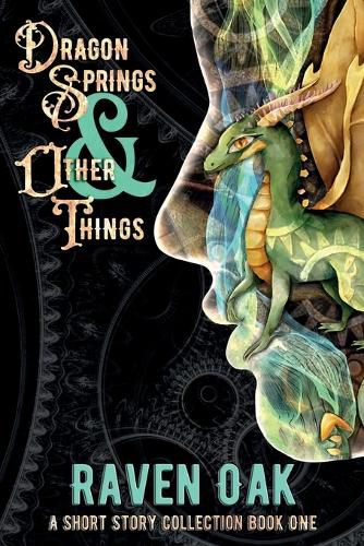 Cover image for Dragon Springs & Other Things