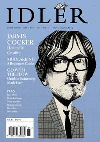 Cover image for The Idler 85, Jul/Aug 22: Featuring Jarvis Cocker plus wild swimming, mudlarking and more