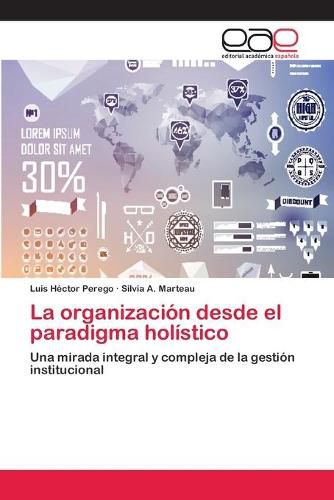 La organizacion desde el paradigma holistico