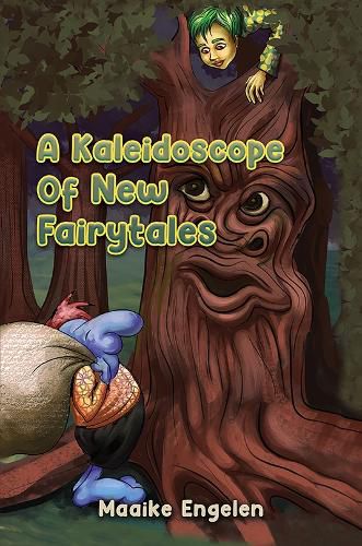 Cover image for A Kaleidoscope Of New Fairytales