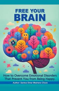 Cover image for Free Your Brain.