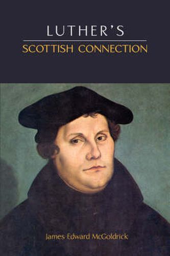 Cover image for Luther's Scottish Connection