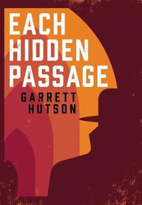 Cover image for Each Hidden Passage