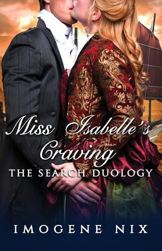 Cover image for Miss Isabelle's Craving: The Search Duology Book 2