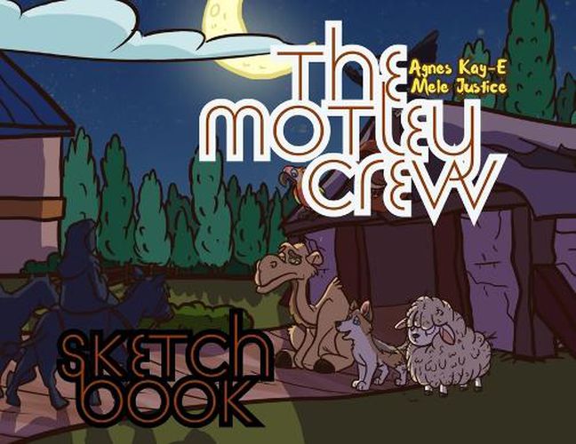 Cover image for The Motley Crew - Sketch Book