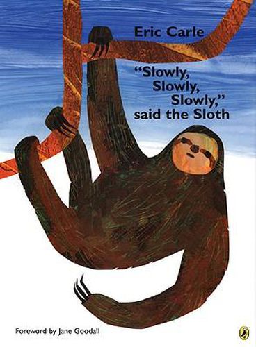 Cover image for Slowly, Slowly, Slowly, Said the Sloth