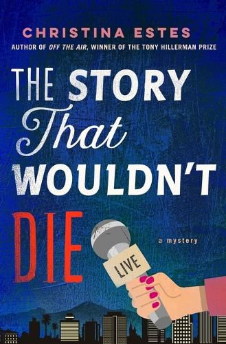 Cover image for The Story That Wouldn't Die