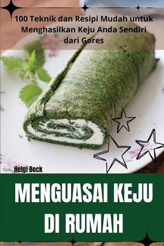 Cover image for Menguasai Keju Di Rumah