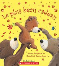 Cover image for Le Plus Beau Cadeau