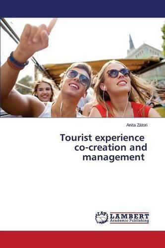 Cover image for Tourist experience co-creation and management