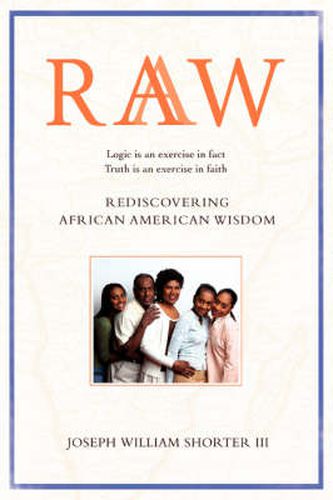 Cover image for Raaw: Rediscovering African American Wisdom