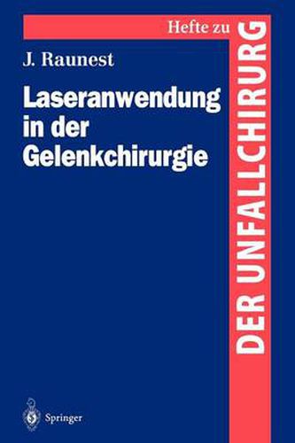 Cover image for Laseranwendung in der Gelenkchirurgie