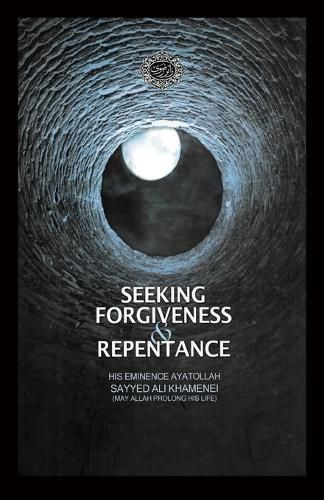 Cover image for Seeking Forgiveness and Repentance