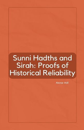 Cover image for Sunni Hadiths and Sirah