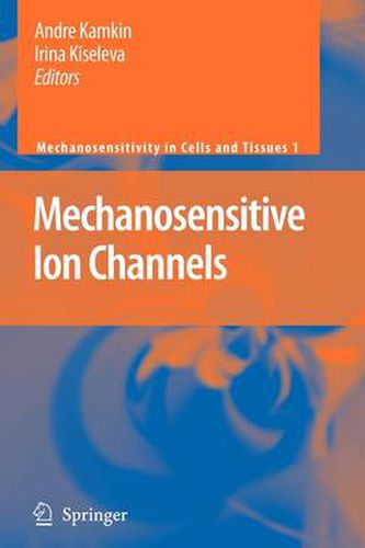 Cover image for Mechanosensitive Ion Channels