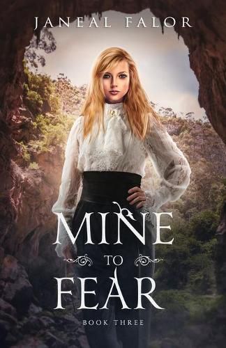 Cover image for Mine to Fear