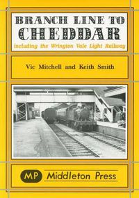 Cover image for Branch Line to Cheddar