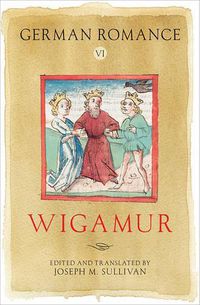 Cover image for German Romance VI: Wigamur