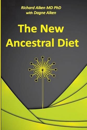 Cover image for The New Ancestral Diet