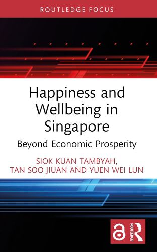 Cover image for Happiness and Wellbeing in Singapore
