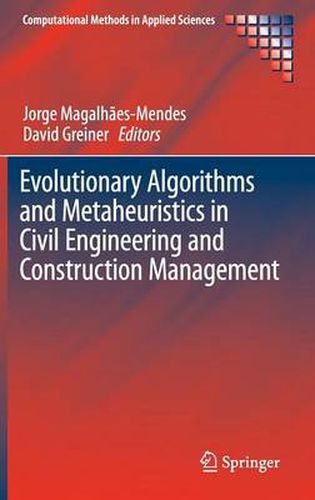 Cover image for Evolutionary Algorithms and Metaheuristics in Civil Engineering and Construction Management