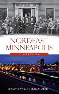 Cover image for Nordeast Minneapolis: A History