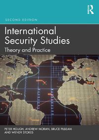 Cover image for International Security Studies: Theory and Practice