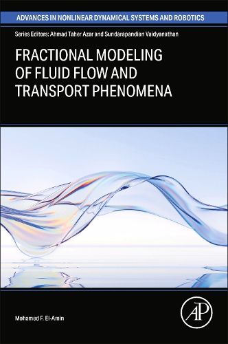 Cover image for Fractional Modeling of Fluid Flow and Transport Phenomena