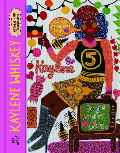 Cover image for The Art of Kaylene Whiskey