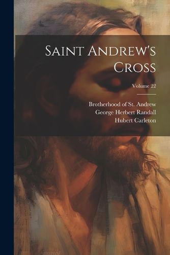 Saint Andrew's Cross; Volume 22