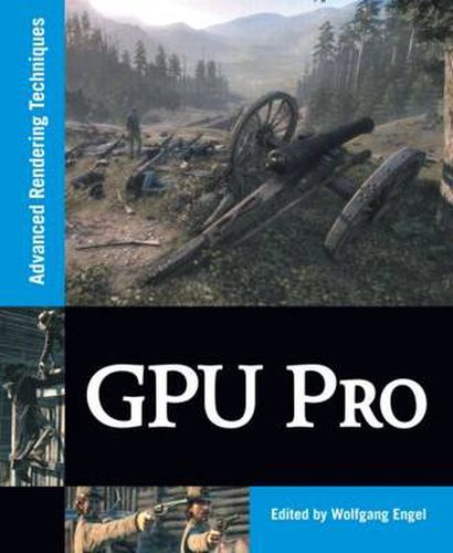 Cover image for GPU Pro: Advanced Rendering Techniques