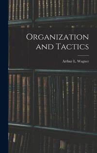 Cover image for Organization and Tactics