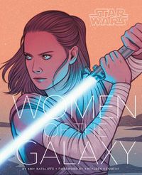 Cover image for Star Wars: Women of the Galaxy