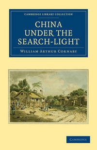 Cover image for China Under the Search-Light