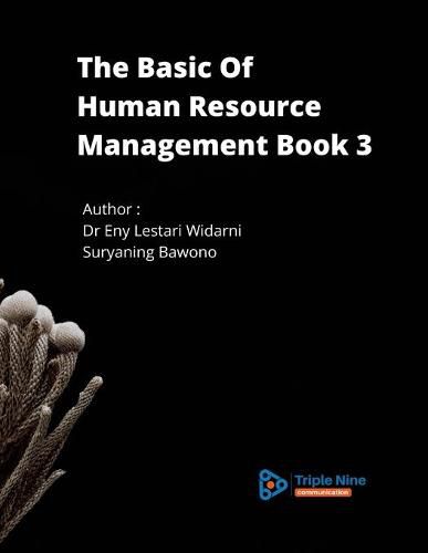 Cover image for The Basic Of Human Resource Management Book 3