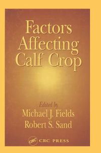 Cover image for Factors Affecting Calf Crop