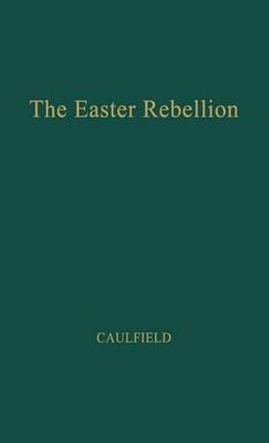 Cover image for The Easter Rebellion.