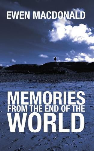 Cover image for Memories From the End of the World