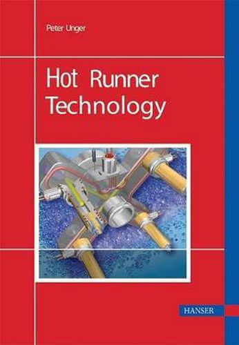 Cover image for Hot Runner Technology