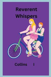 Cover image for Reverent Whispers