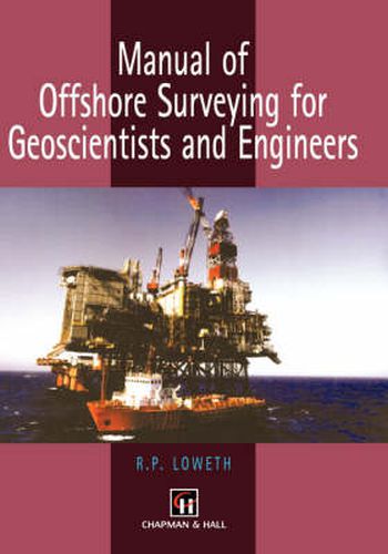 Cover image for Manual of Offshore Surveying for Geoscientists and Engineers