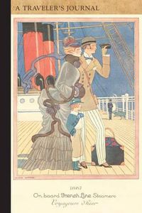 Cover image for On Board French Line Steamers: A Traveler's Journal