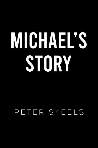Cover image for Michael's Story