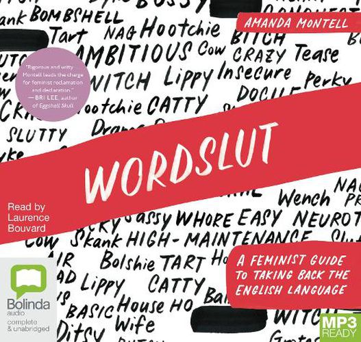 Wordslut: A Feminist Guide to Taking Back the English Language