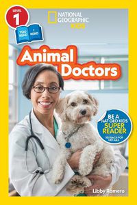 Cover image for National Geographic Readers: Animal Doctors (Level 1/Co-Reader)
