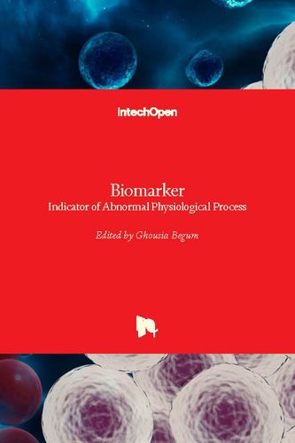 Cover image for Biomarker: Indicator of Abnormal Physiological Process