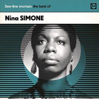 Cover image for See-Line Woman: Best Of Nina Simone
